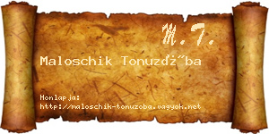 Maloschik Tonuzóba névjegykártya